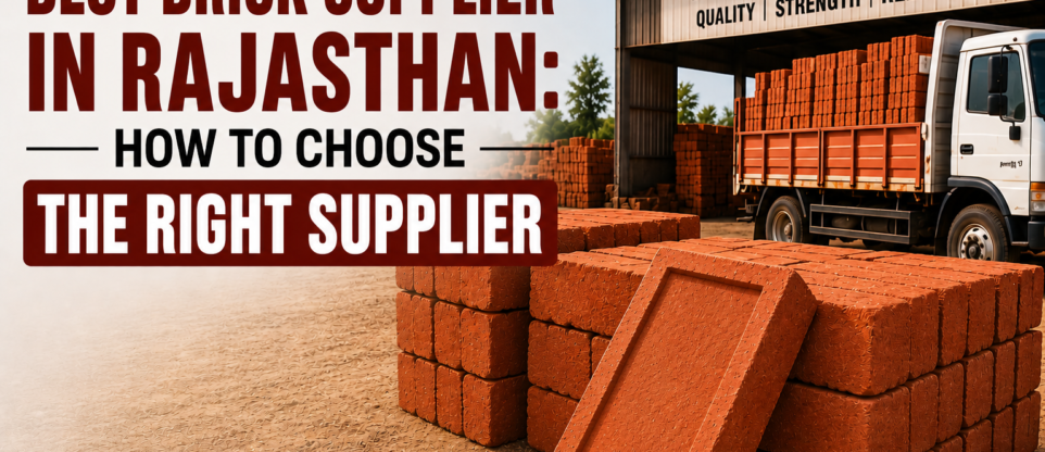 Best Brick Supplier in Rajasthan